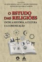 Fenômeno Religioso é tema de novo livro organizado em parceria entre a Metodista e Unicamp